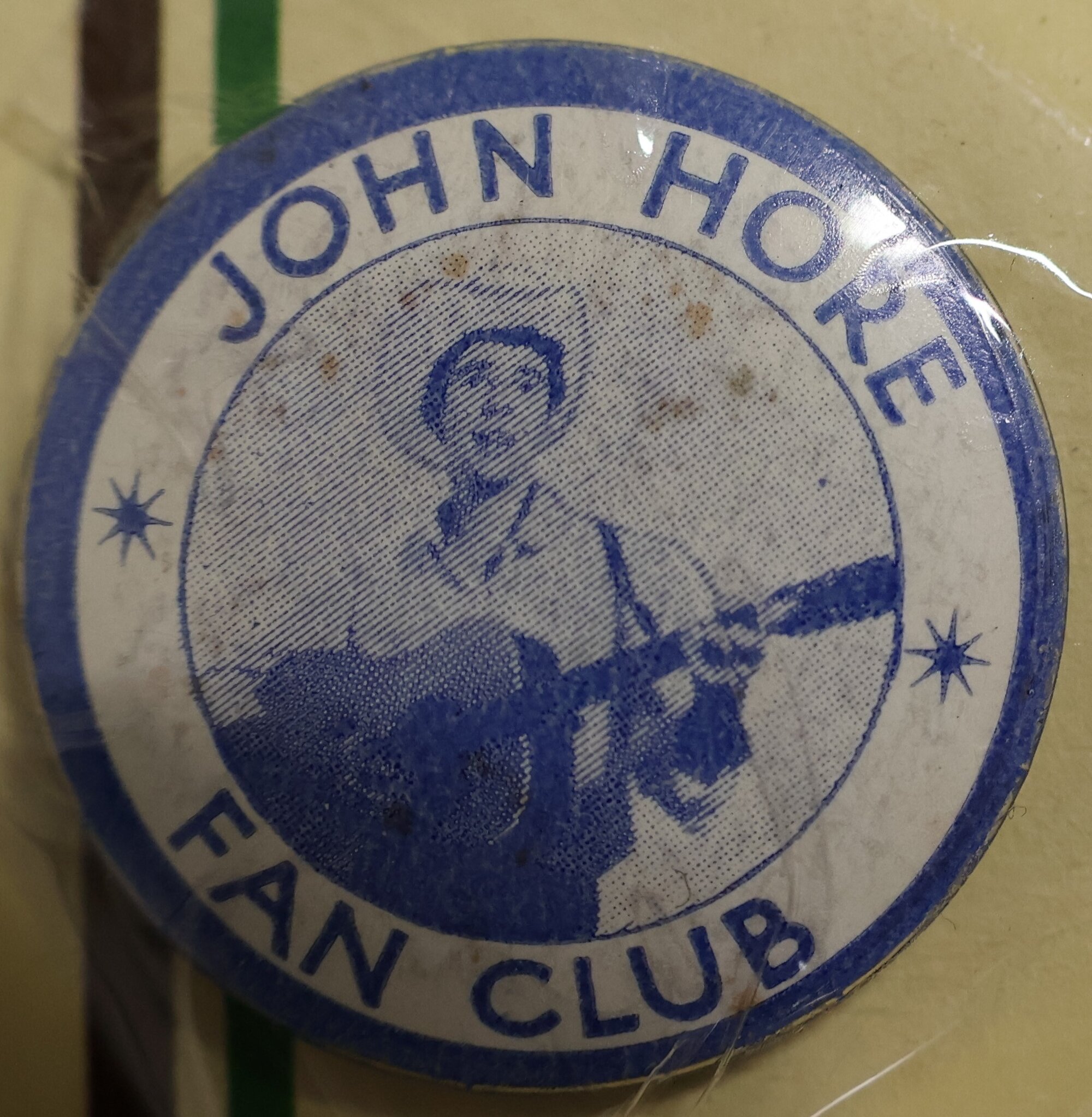 Badge from John Hore Fan Club