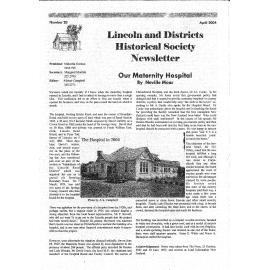 Newsletter / Lincoln & Districts Historical Society, No.20 (April 2004)