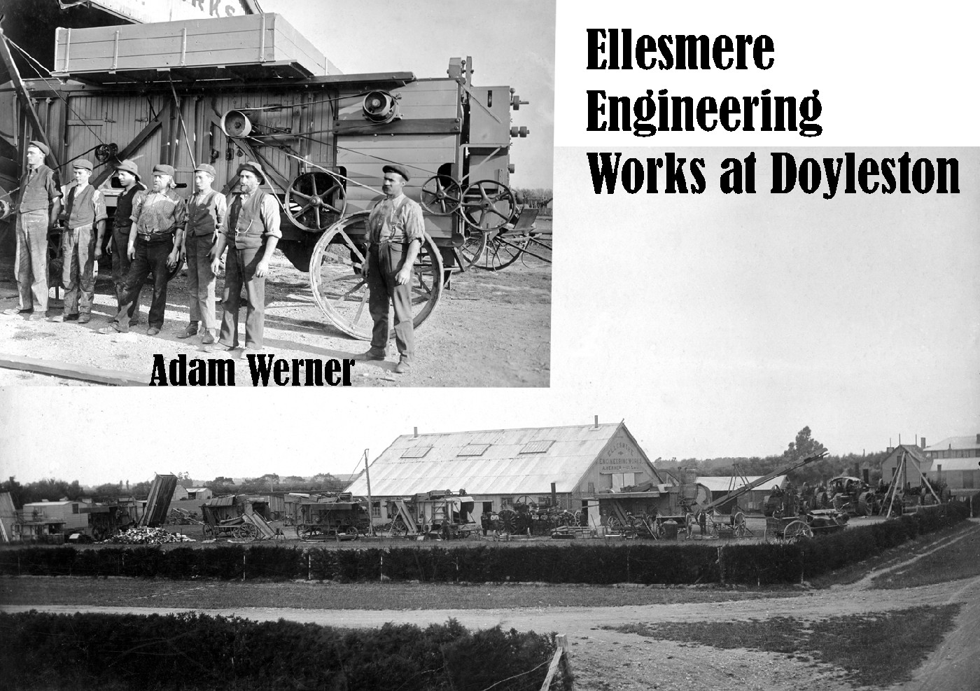 Adam Werner and the Ellesmere Engineering Works at Doyleston