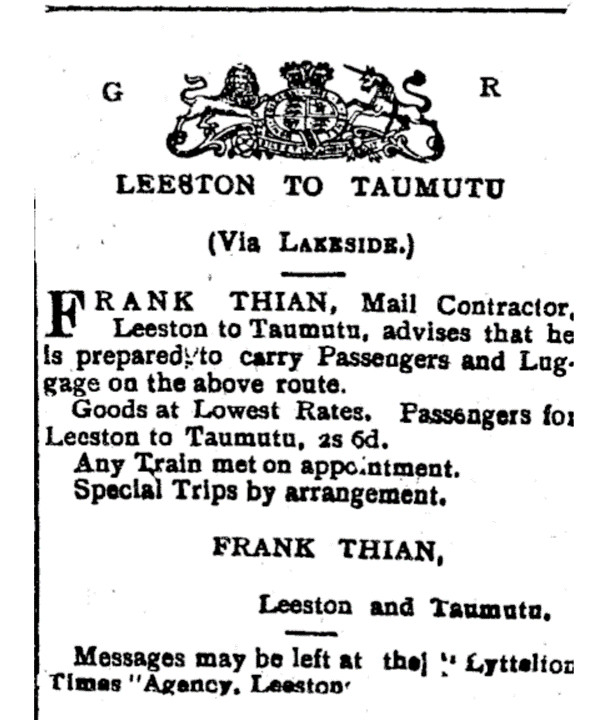 Advertisement by Lakeside driver Frank Thian, who carried people and goods between Leeston and Taumutu via Lakeside. Ellesmere Guardian, Volume XI, Issue 3424, 7 May 1913, Page 4.